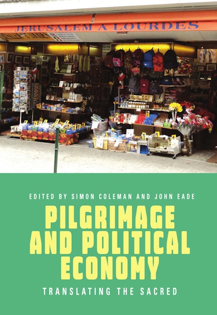 Book cover image for Pilgrimage and Political Economy ISBN: 9781785339424